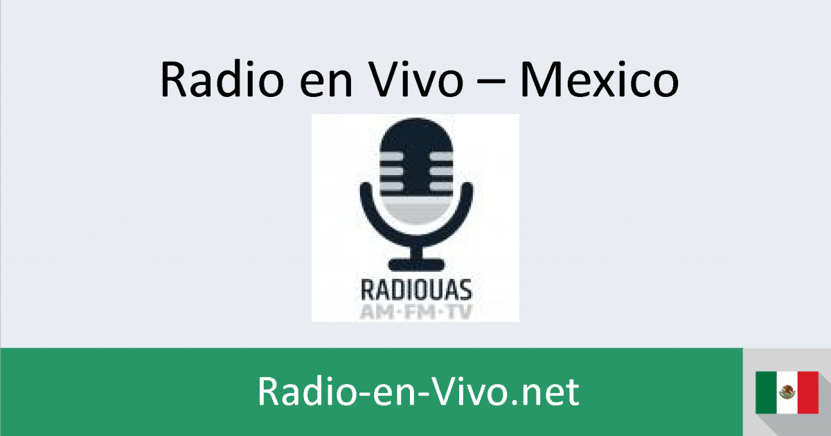 Radio uas radio en vivo mexico