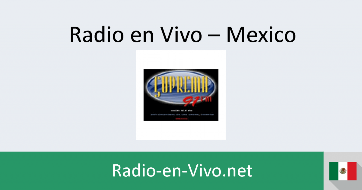 Suprema (San Cristóbal de Las Casas) Radio en vivo - Mexico