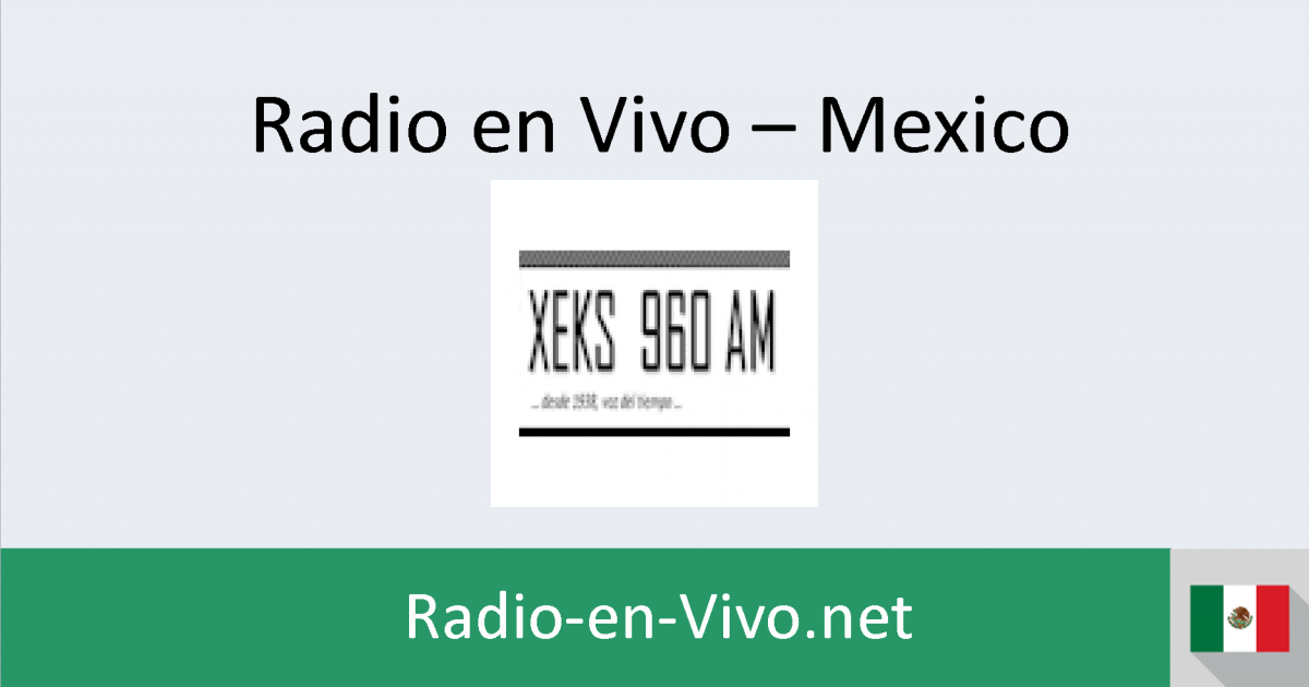 Xeks saltillo radio en vivo mexico